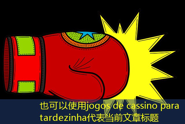 jogos de cassino para tardezinha