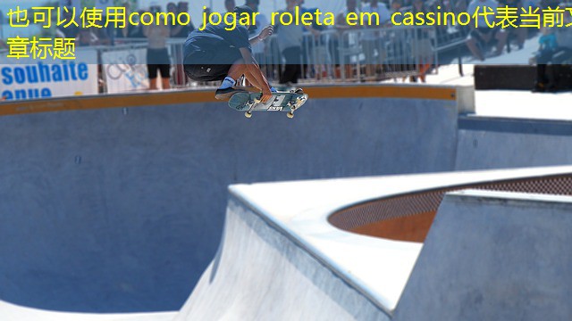 como jogar roleta em cassino