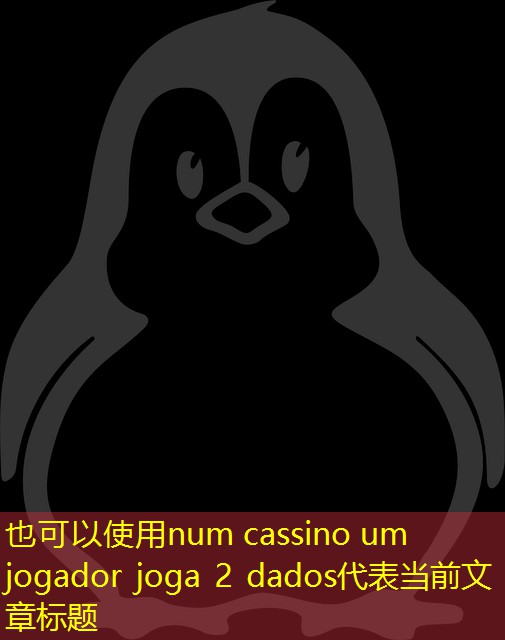 num cassino um jogador joga 2 dados