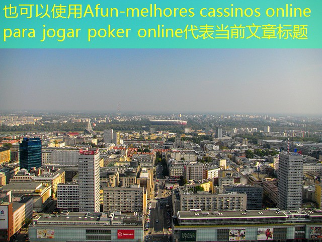 melhores cassinos online para jogar poker online