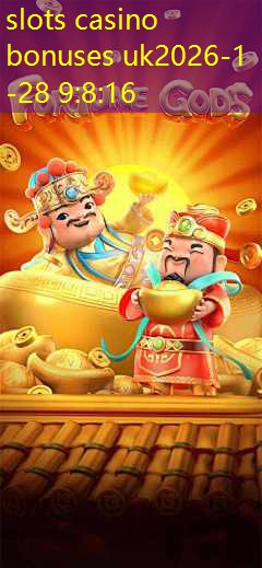 slots casino bonuses uk