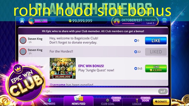 robin hood slot bonus