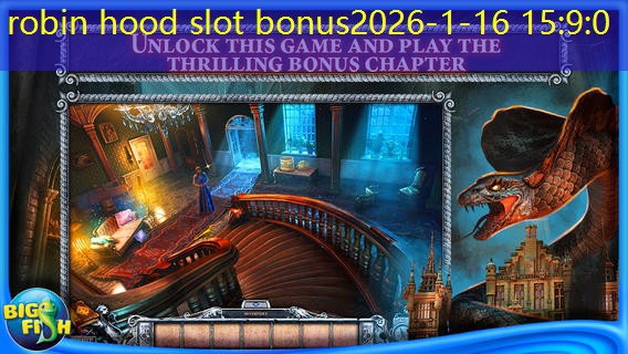 robin hood slot bonus
