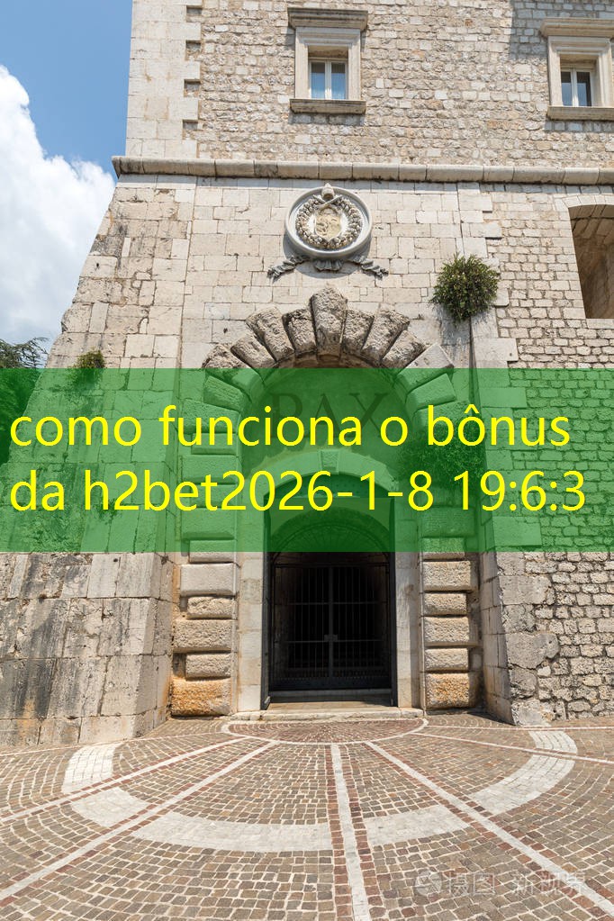 como funciona o bônus da h2bet